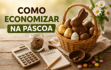 como economizar na páscoa